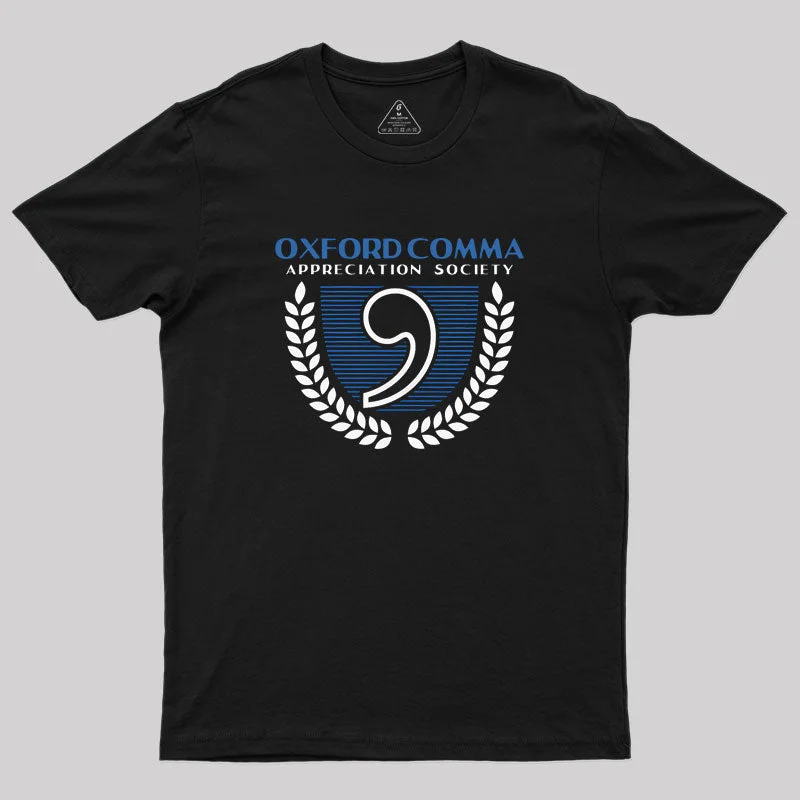 Oxford Comma Appreciation Society Geek T-Shirt Country