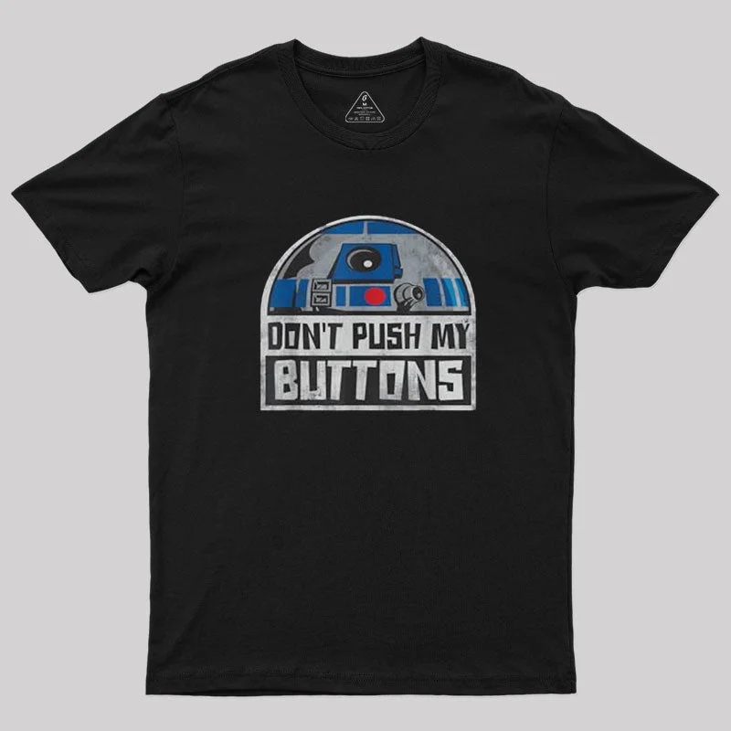 Droid Don't Push My Buttons T-Shirt Practical Women's Multi - 