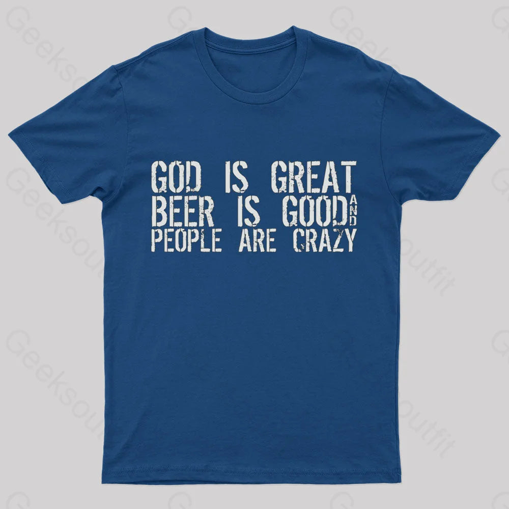 God Is Great  Geek T-Shirt