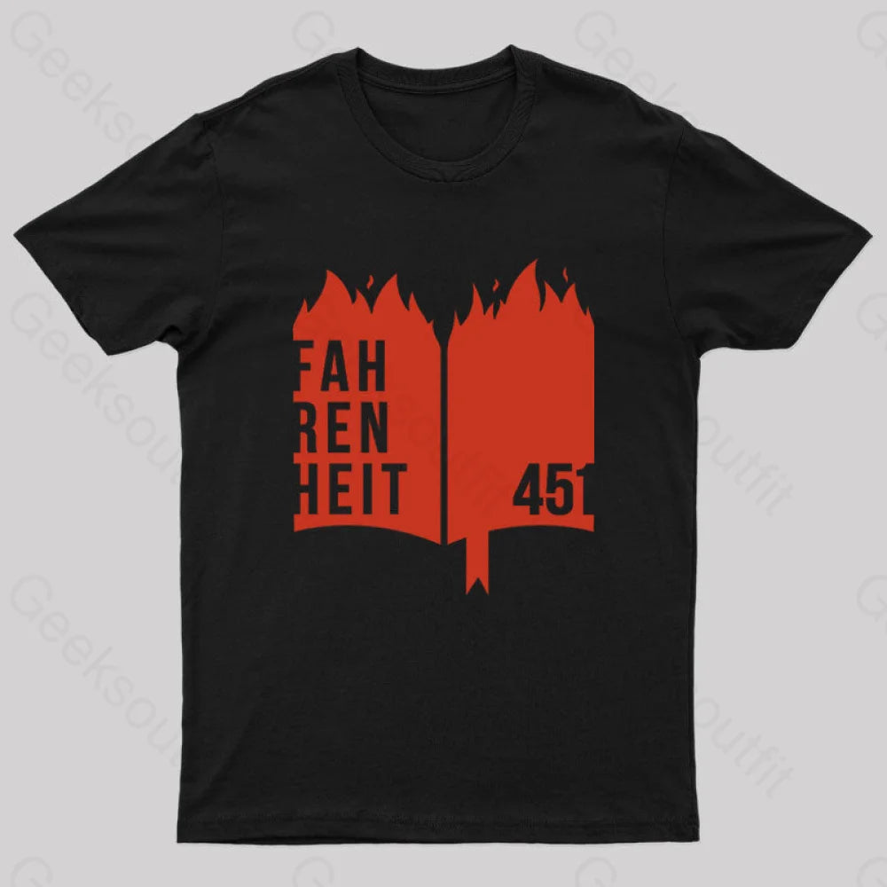 Fahrenheit 451 Geek T-Shirt