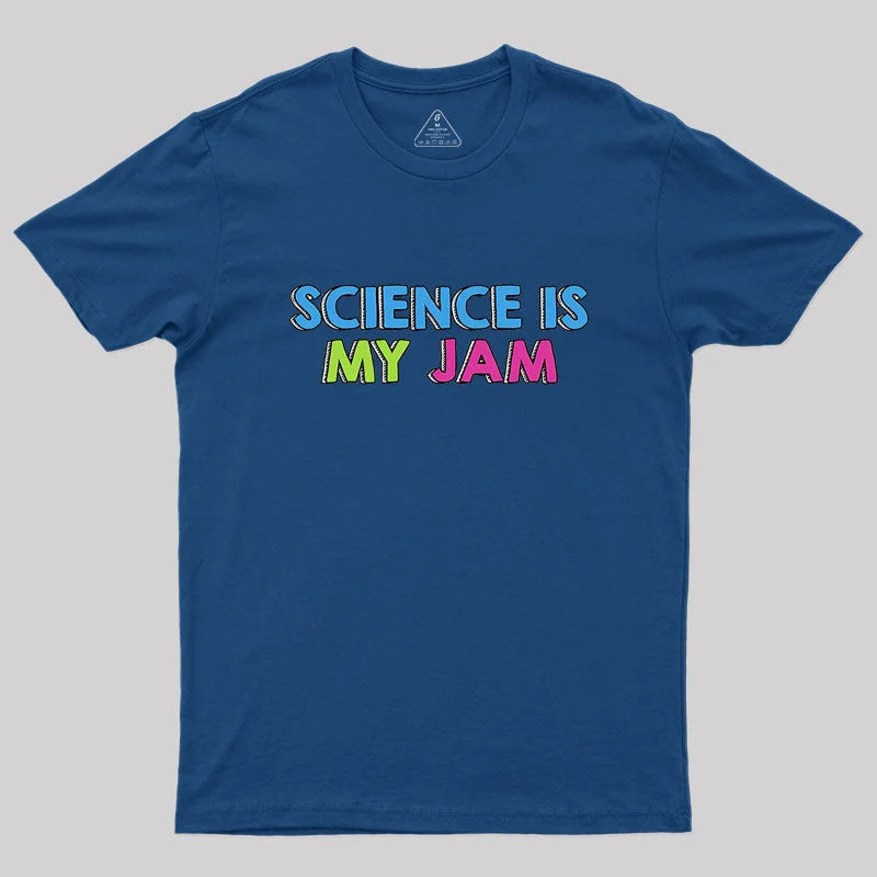 Science Is My Jam Geek T-Shirt Sleek Women's Metallic