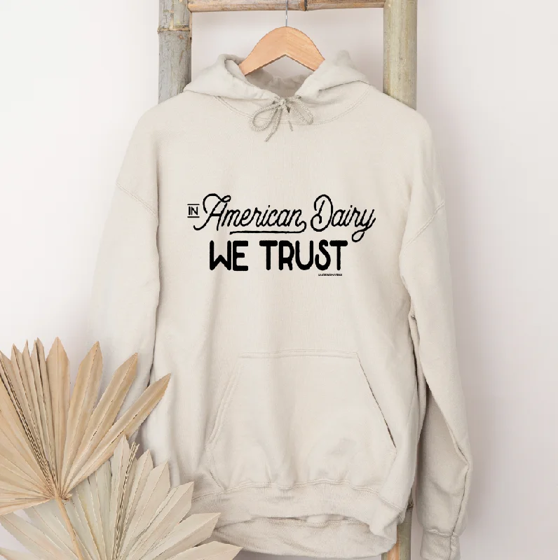 In American Dairy We Trust Hoodie (S-3XL) Unisex - Multiple Colors! Artistic Women's Avant - 