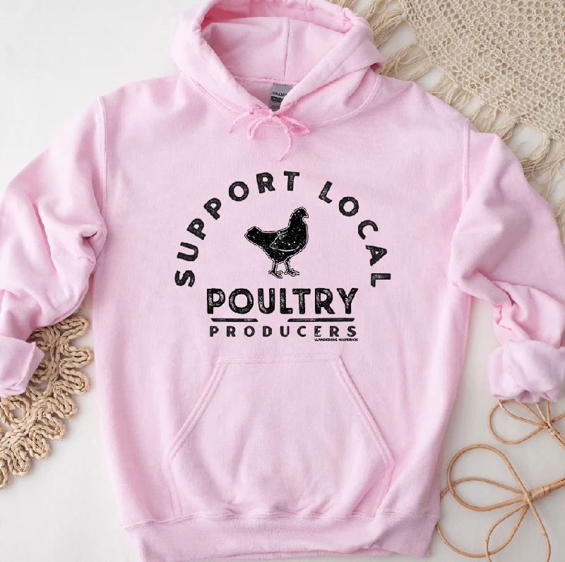Support Local Poultry Producers Hoodie (S-3XL) Unisex - Multiple Colors! Classic Women's Tweed