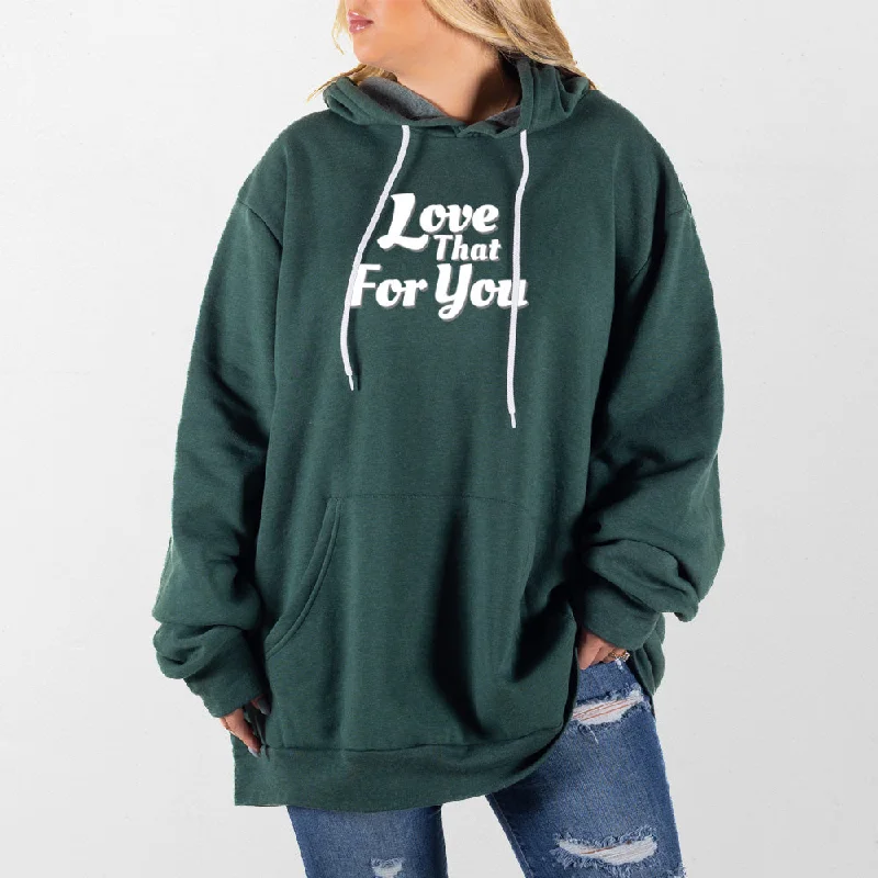 Love That For You Giant Hoodie Earthy Women's Hemp - based