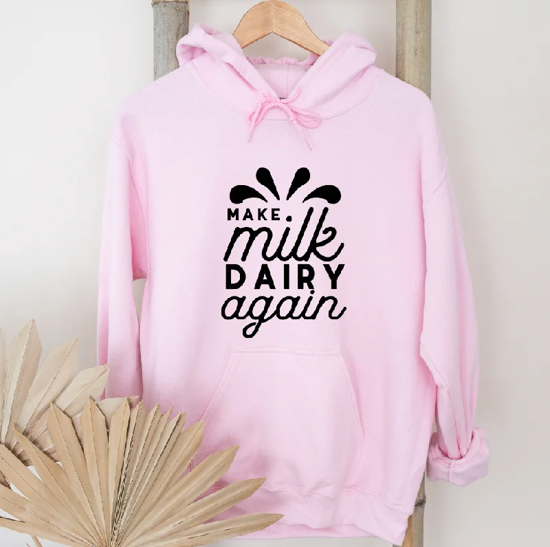 Make Milk Dairy Again Hoodie (S-3XL) Unisex - Multiple Colors! Preppy Women's College