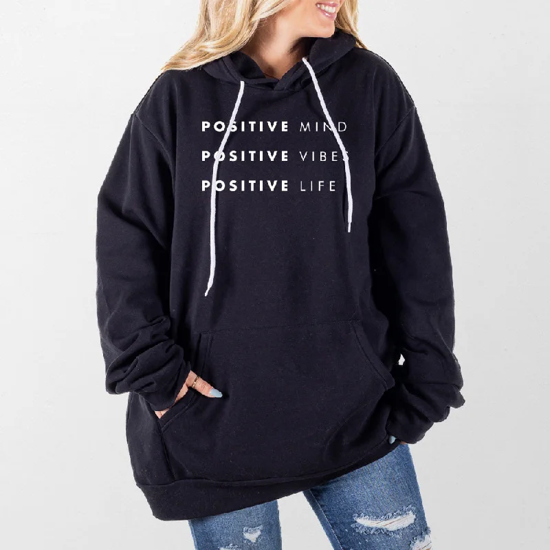 Positive Mind Vibes Life Giant Hoodie European