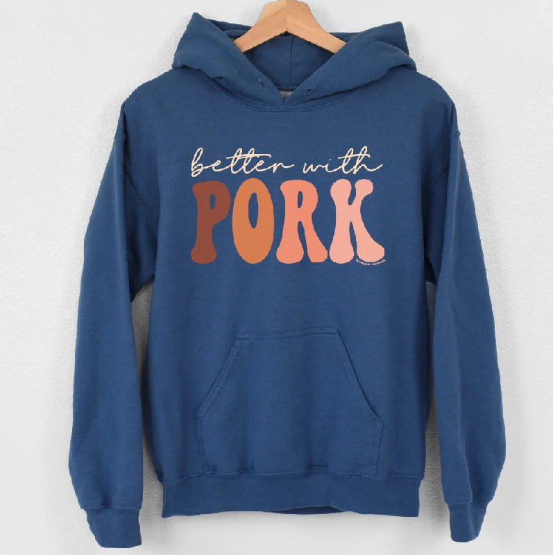 Better With Pork Hoodie (S-3XL) Unisex - Multiple Colors! Traditional Women's 