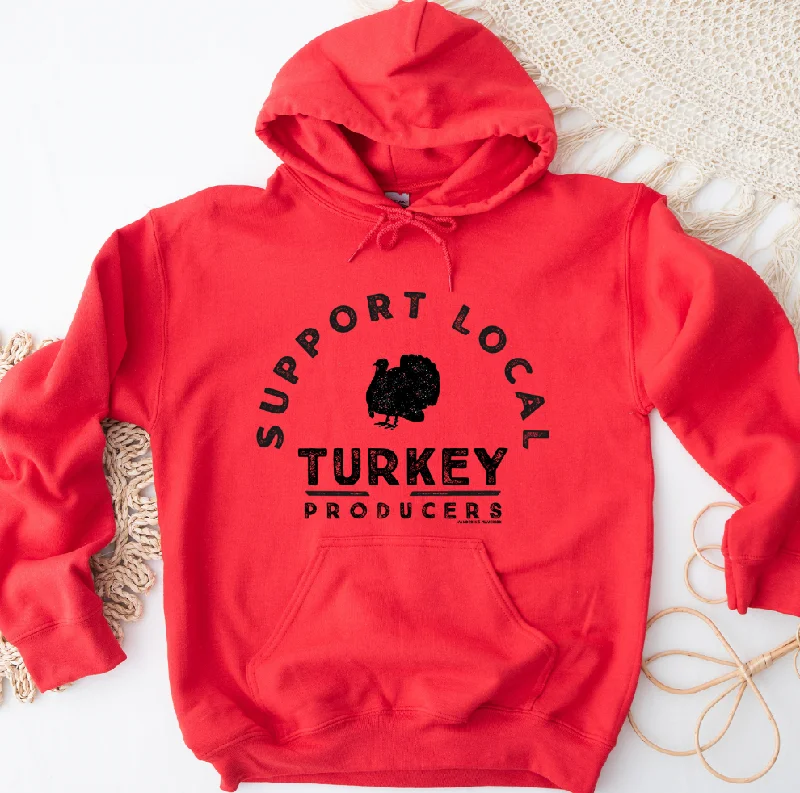 Support Local Turkey Producers Hoodie (S-3XL) Unisex - Multiple Colors! garde