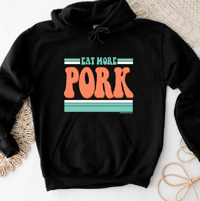 Eat More Pork Hoodie (S-3XL) Unisex - Multiple Colors! Modern Women's 